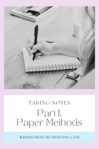 Paper Note-Taking Methods